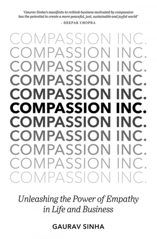 Cover of the book Compassion Inc. by Gaurav Sinha, Ebury Publishing