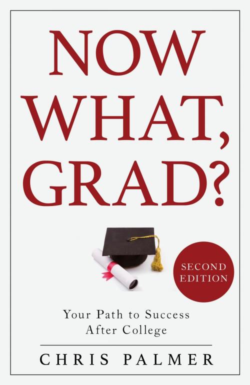Cover of the book Now What, Grad? by Chris Palmer, Rowman & Littlefield Publishers