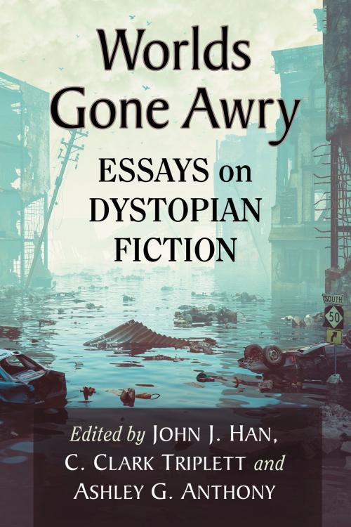 Cover of the book Worlds Gone Awry by , McFarland & Company, Inc., Publishers