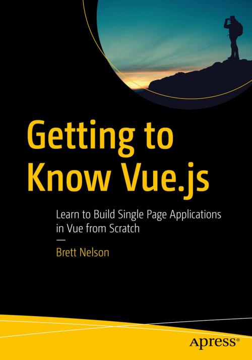 Cover of the book Getting to Know Vue.js by Brett Nelson, Apress