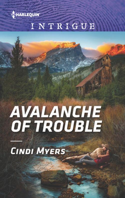 Cover of the book Avalanche of Trouble by Cindi Myers, Harlequin