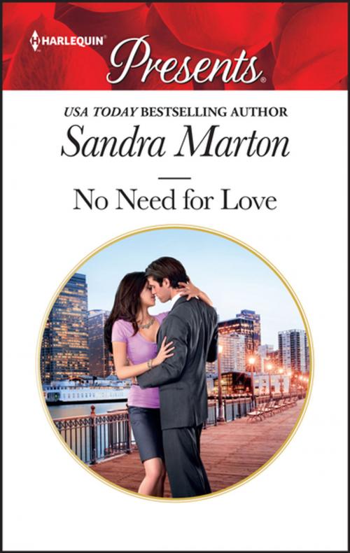 Cover of the book No Need for Love by Sandra Marton, Harlequin