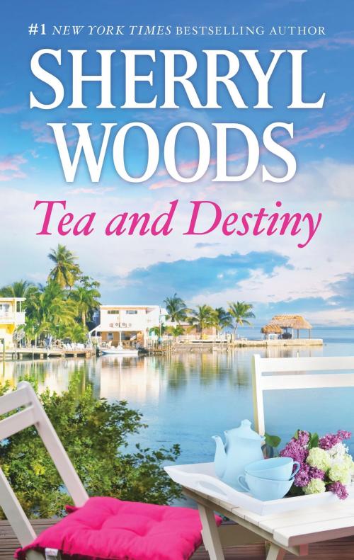 Cover of the book Tea and Destiny by Sherryl Woods, MIRA Books