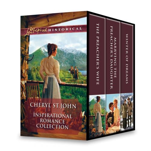 Cover of the book Cheryl St.John Inspirational Romance Collection by Cheryl St.John, Harlequin