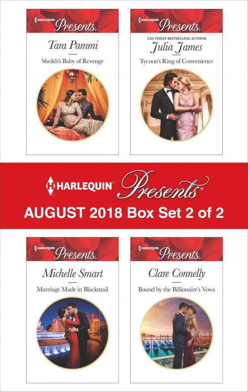 Cover of the book Harlequin Presents August 2018 - Box Set 2 of 2 by Tara Pammi, Michelle Smart, Julia James, Clare Connelly, Harlequin