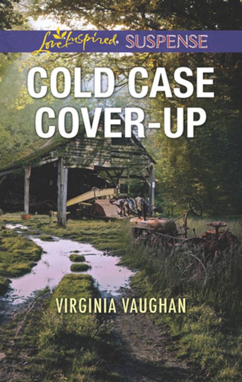 Cover of the book Cold Case Cover-Up by Virginia Vaughan, Harlequin