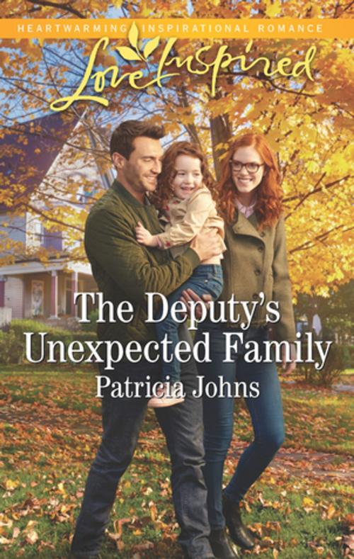 Cover of the book The Deputy's Unexpected Family by Patricia Johns, Harlequin