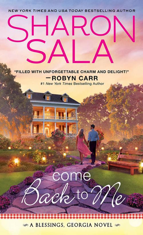 Cover of the book Come Back to Me by Sharon Sala, Sourcebooks