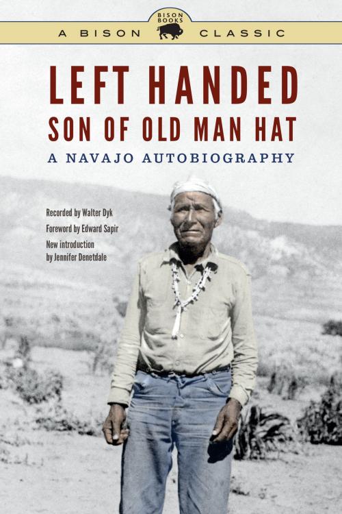 Cover of the book Left Handed, Son of Old Man Hat by Left Handed, UNP - Bison Books
