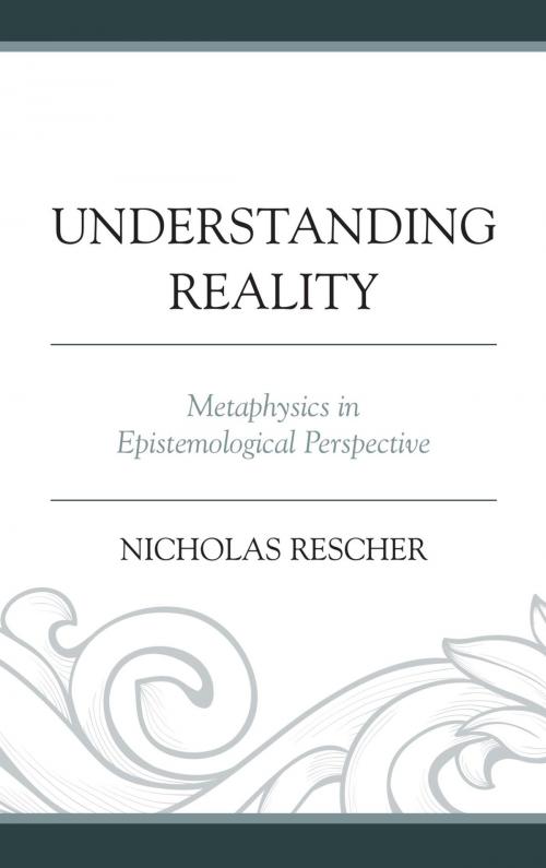 Cover of the book Understanding Reality by Nicholas Rescher, Lexington Books