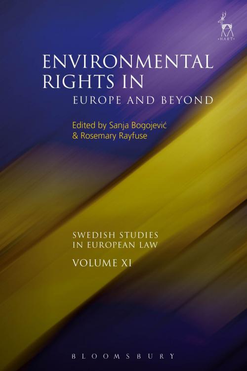 Cover of the book Environmental Rights in Europe and Beyond by , Bloomsbury Publishing