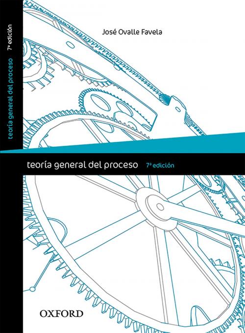 Cover of the book Teoría general del proceso, 7ª edición by José Ovalle Favela, Oxford University Press