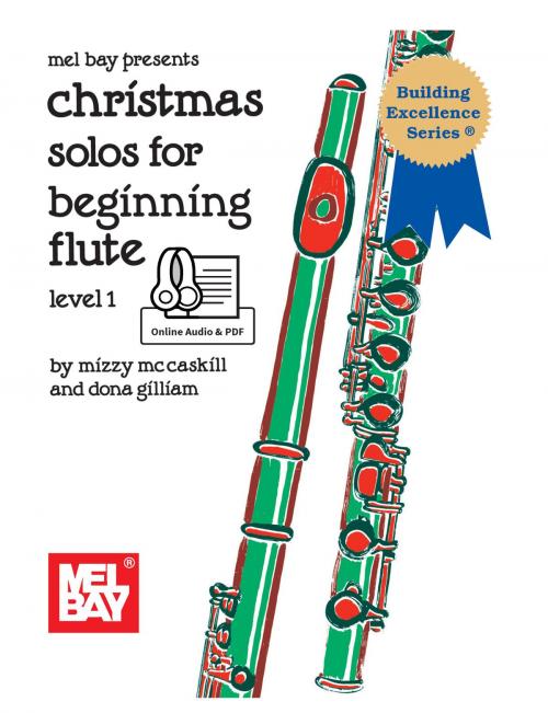 Cover of the book Christmas Solos for Beginning Flute Level 1 by Dona Gilliam, Mizzy McCaskill, Mel Bay Publications, Inc.