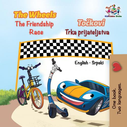 Cover of the book The Wheels The Friendship Race by KidKiddos Books, Inna Nusinsky, KidKiddos Books Ltd.