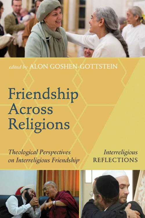 Cover of the book Friendship Across Religions by , Wipf and Stock Publishers