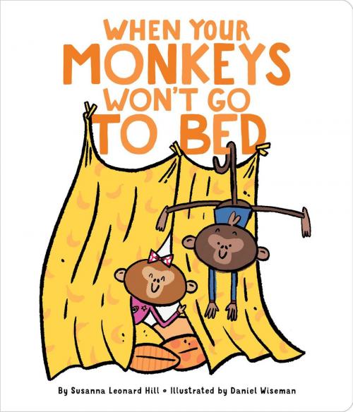 Cover of the book When Your Monkeys Won't Go to Bed by Susanna Leonard Hill, Little Simon