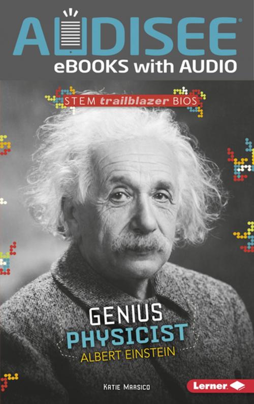 Cover of the book Genius Physicist Albert Einstein by Katie Marsico, Lerner Publishing Group