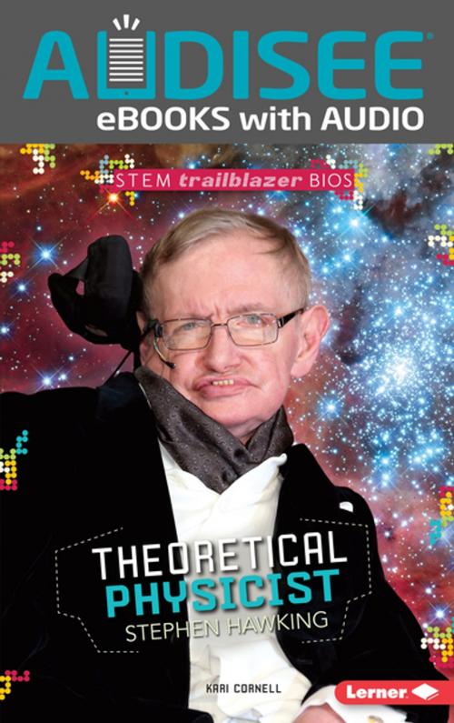 Cover of the book Theoretical Physicist Stephen Hawking by Kari Cornell, Lerner Publishing Group