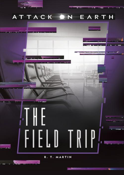 Cover of the book The Field Trip by R. T. Martin, Lerner Publishing Group