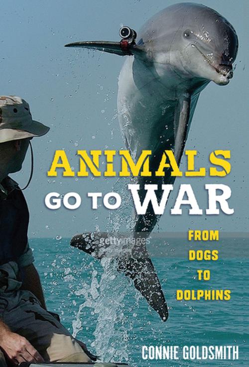 Cover of the book Animals Go to War by Connie Goldsmith, Lerner Publishing Group
