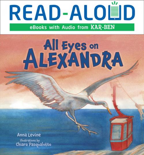 Cover of the book All Eyes on Alexandra by Anna Levine, Lerner Publishing Group