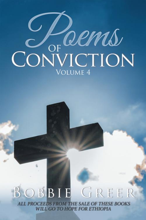Cover of the book Poems of Conviction by Bobbie Greer, Xlibris UK