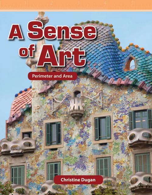 Cover of the book A Sense of Ar: Perimeter and Area by Dugan Christine, Teacher Created Materials