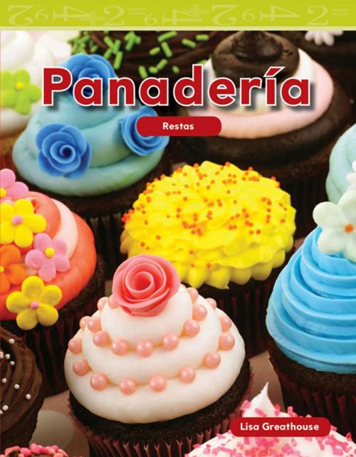 Cover of the book Panadería: Restas by Greathouse Lisa, Teacher Created Materials
