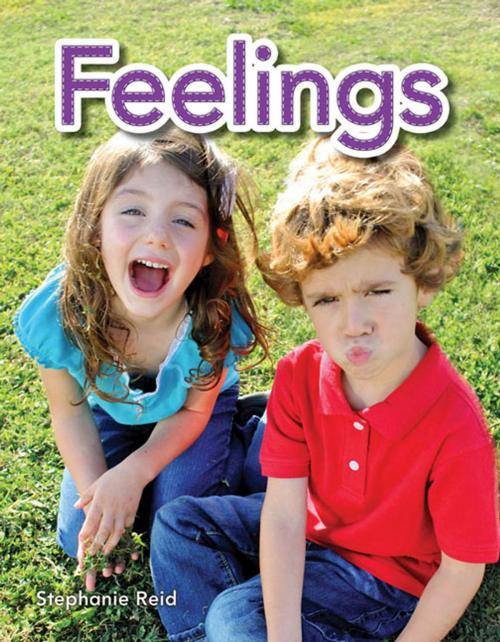 Cover of the book Feelings by Reid Stephanie, Teacher Created Materials
