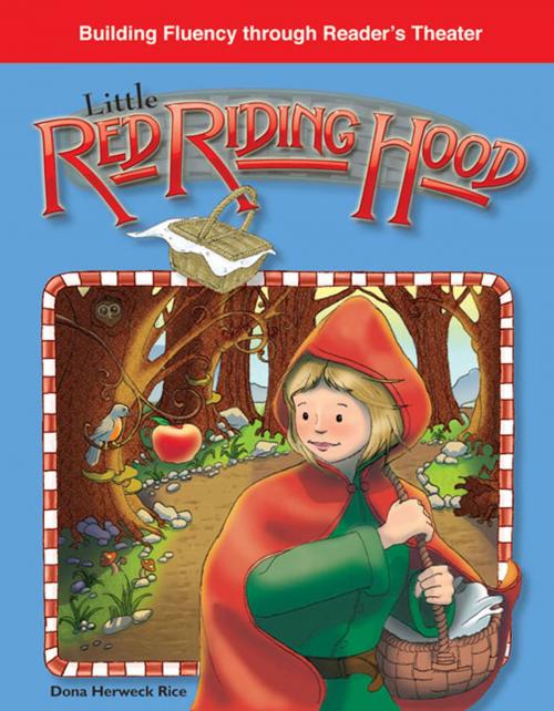Cover of the book Little Red Riding Hood by Rice Dona Herweck, Teacher Created Materials
