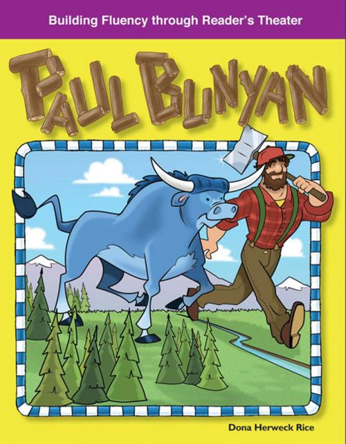 Cover of the book Paul Bunyan by Rice Dona Herweck, Teacher Created Materials