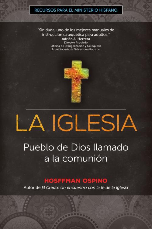 Cover of the book La Iglesia by Hosffman Ospino, Ave Maria Press