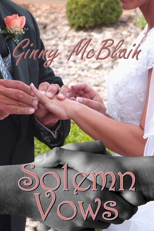 Cover of the book Solemn Vows by Ginny McBlain, Uncial Press