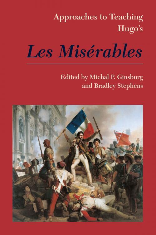 Cover of the book Approaches to Teaching Hugo's Les Misérables by , The Modern Language Association of America