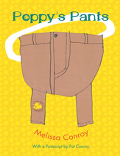 Cover of the book Poppy's Pants by Melissa Conroy, Pat Conroy, Kim Shealy Jeffcoat, University of South Carolina Press