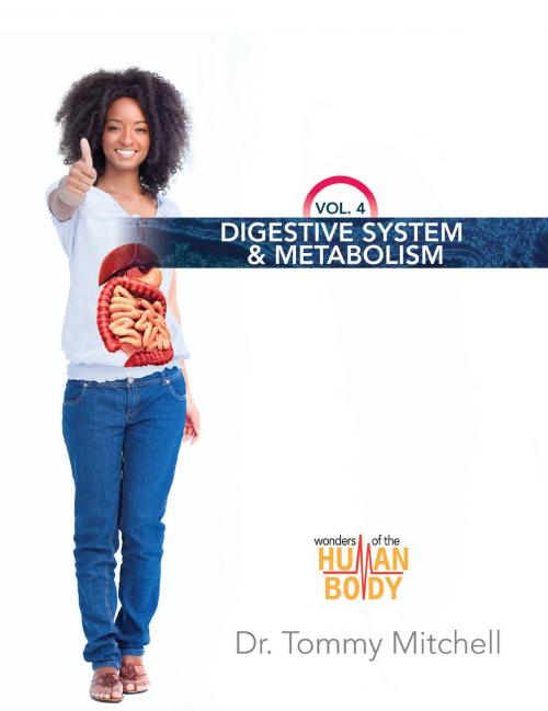 Cover of the book Digestive System & Metabolism by Dr. Tommy Mitchell, New Leaf Publishing Group, Inc.