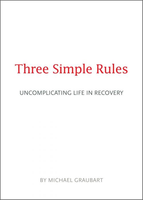 Cover of the book Three Simple Rules by Michael Graubart, Hazelden Publishing