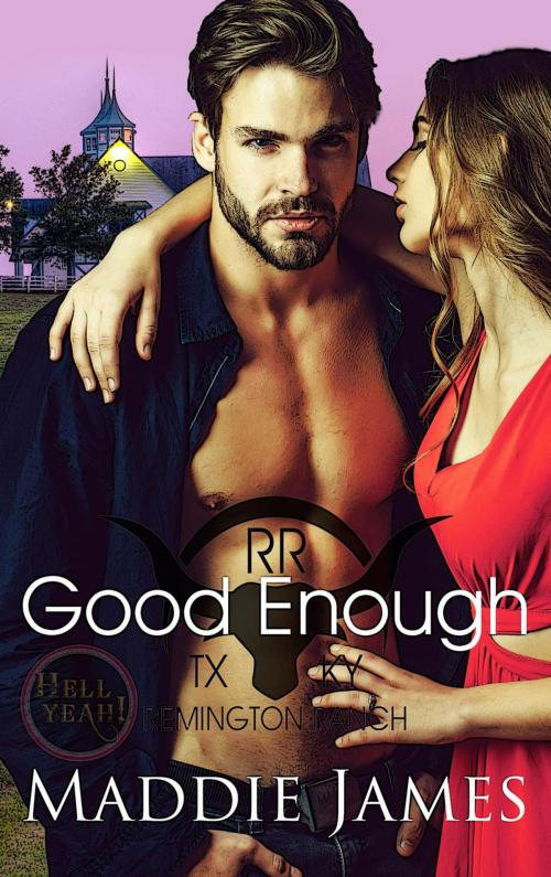 Cover of the book Good Enough by Maddie James, Maddie James