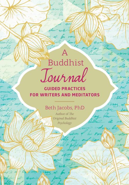 Cover of the book A Buddhist Journal by Beth Jacobs, Ph.D., North Atlantic Books