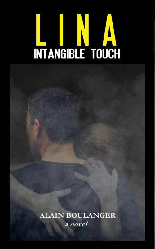 Cover of the book Lina: Intangible Touch by Alain Boulanger, Zodiac Books