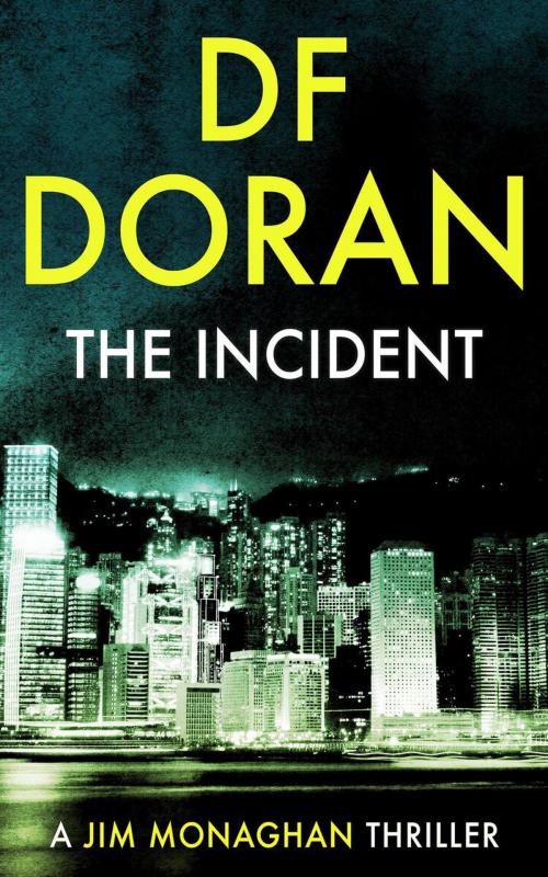 Cover of the book The Incident by DF Doran, DF Doran
