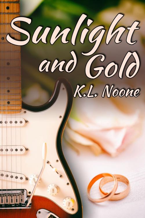 Cover of the book Sunlight and Gold by K.L. Noone, JMS Books LLC