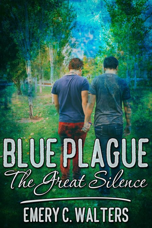 Cover of the book Blue Plague: The Great Silence by Emery C. Walters, JMS Books LLC