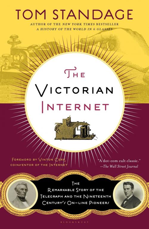 Cover of the book The Victorian Internet by Tom Standage, Bloomsbury Publishing