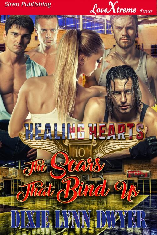 Cover of the book Healing Hearts 10: The Scars That Bind Us by Dixie Lynn Dwyer, Siren-BookStrand