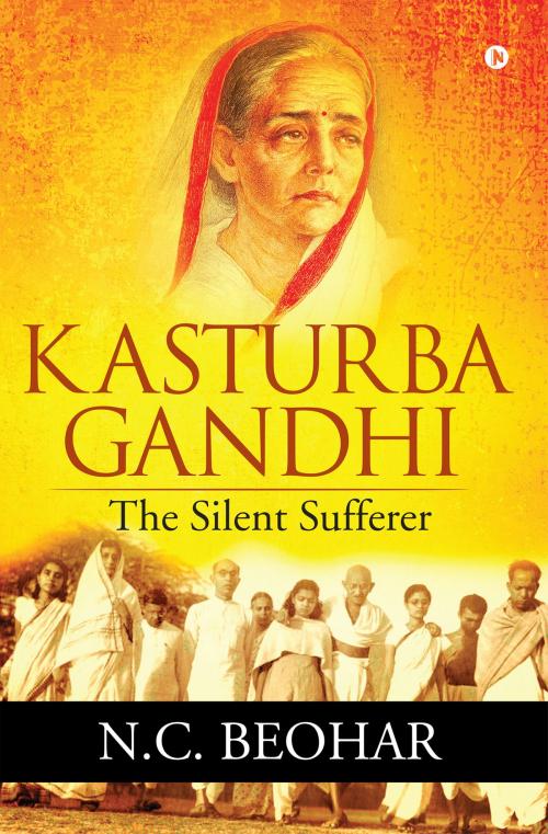 Cover of the book Kasturba Gandhi: The Silent Sufferer by N. C. Beohar, Notion Press