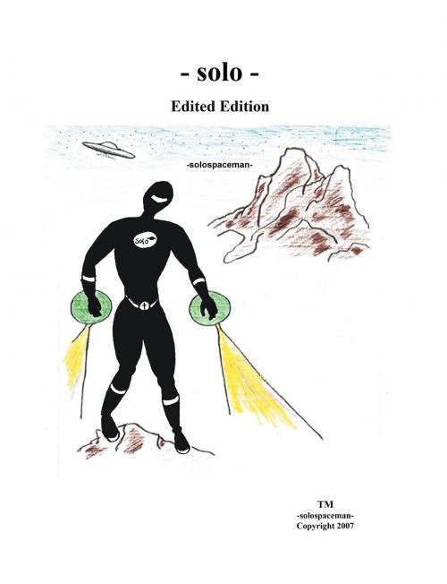 Cover of the book - solo - by solospaceman, Westwood Books Publishing LLC