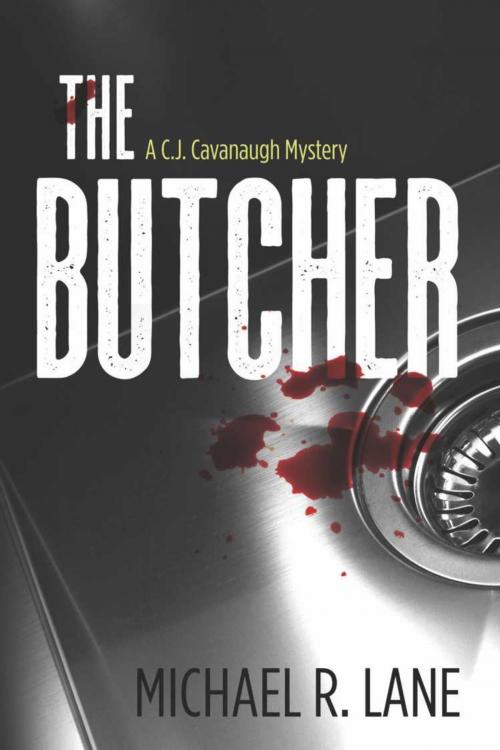 Cover of the book The Butcher by Michael R. Lane, BookLocker.com, Inc.