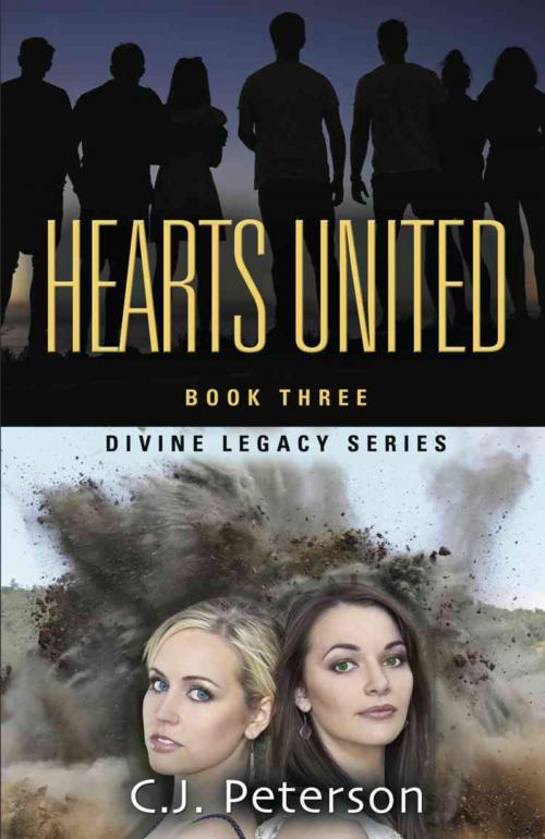 Cover of the book Divine Legacy Series: Hearts United by C.J. Peterson, BookLocker.com, Inc.