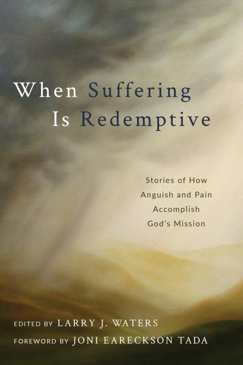 Cover of the book When Suffering Is Redemptive by , Lexham Press